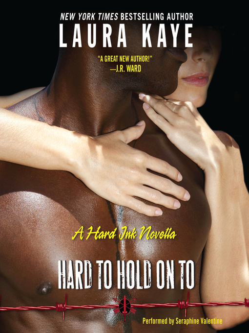 Title details for Hard to Hold on To by Laura Kaye - Available